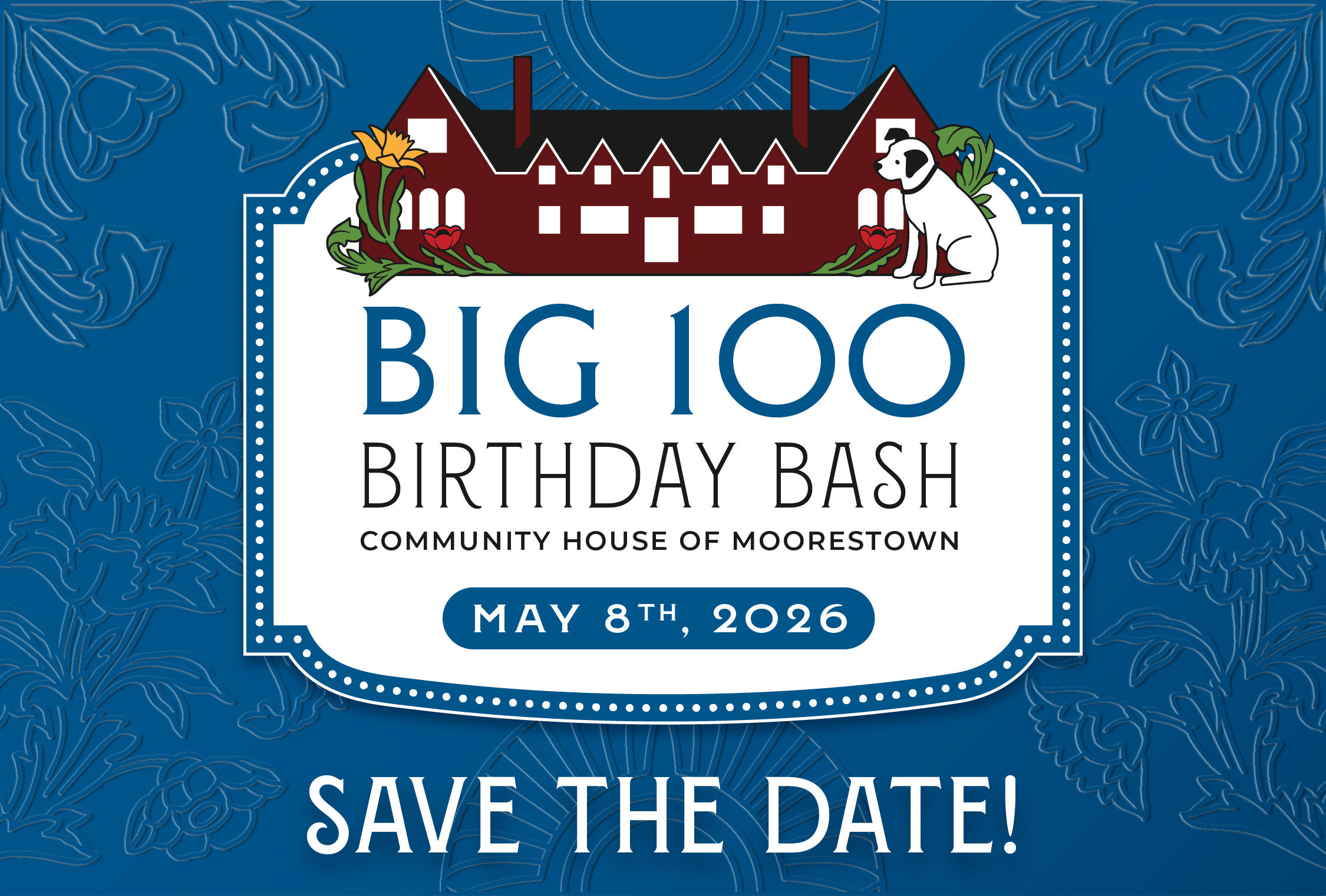 Community House Birthday Bash Save the Date